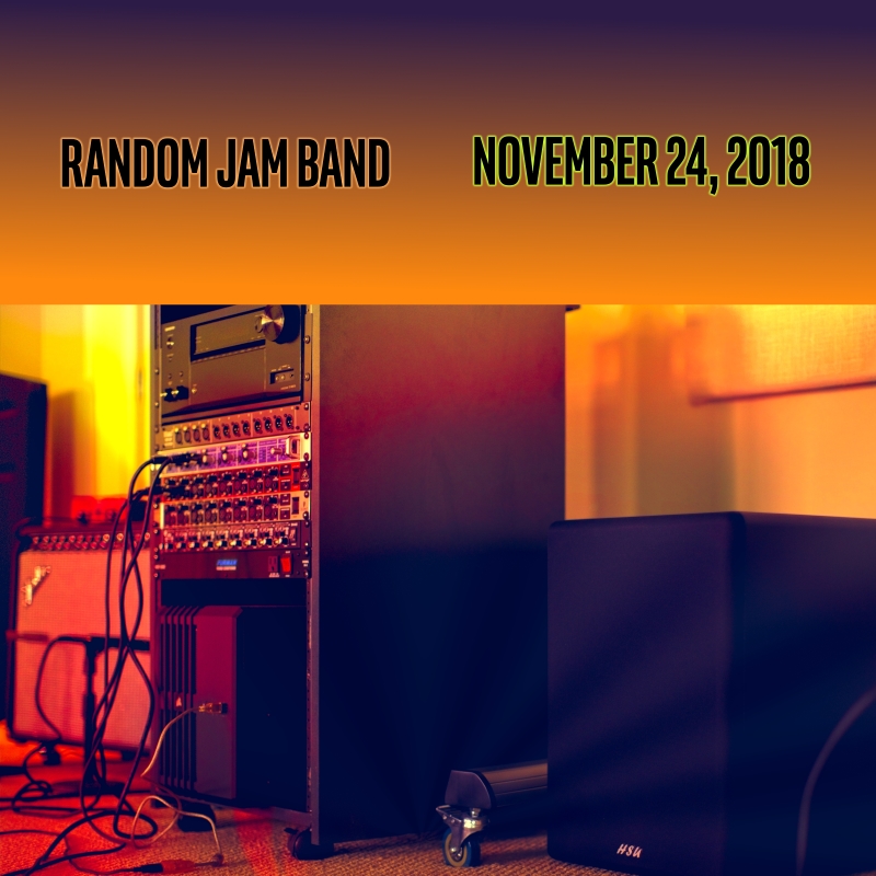 'Live Random Jam in The Jam Room  - November 24, 2018' Cover Art